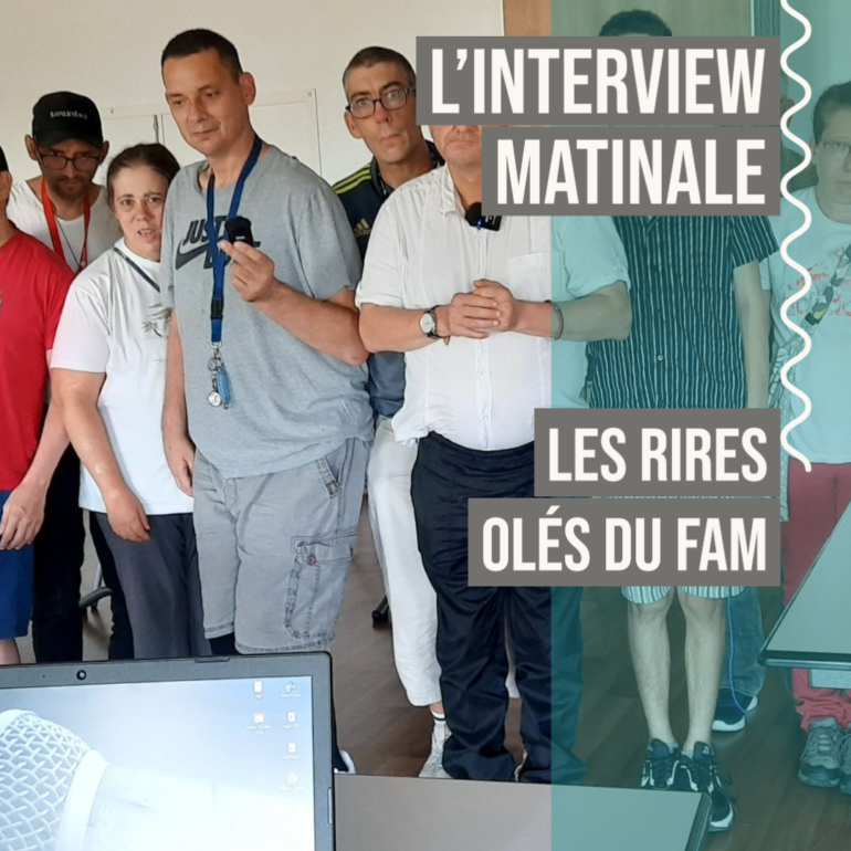 les rires olés du FAM