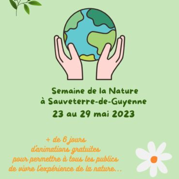 semaine de la nature du 23 au 29 mai 2023 à Sauveterre de Guyenne