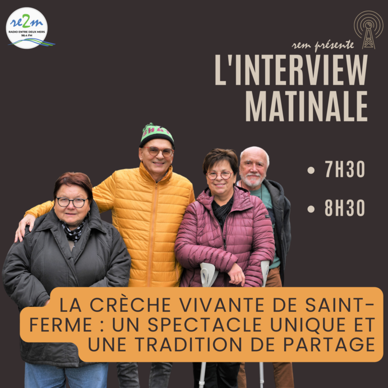 La Crèche Vivante de Saint-Ferme : Un Spectacle Unique et une Tradition de partage