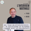 Bal Trad en Effervescence : Sauveterre de Guyenne S’anime avec Les Baladoucs