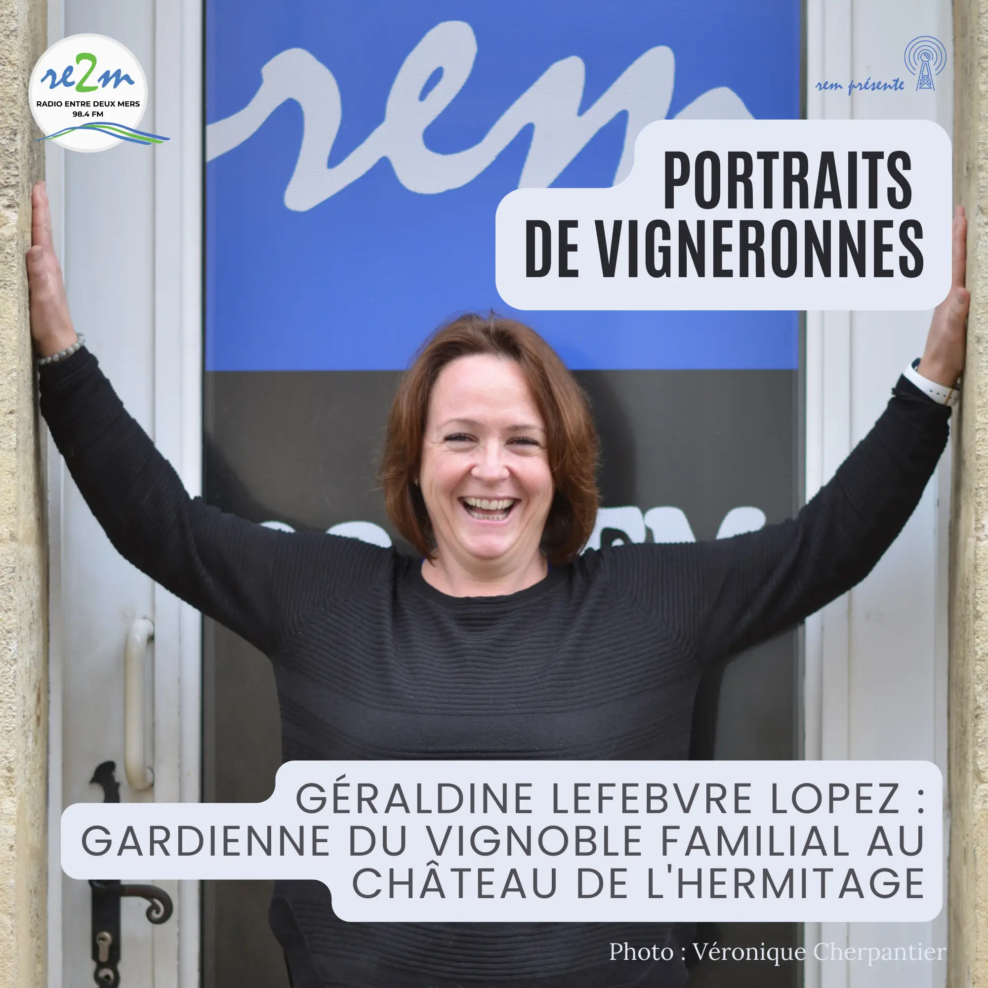 Géraldine Lefebvre Lopez : Gardienne du Vignoble Familial au Château de l'Hermitage