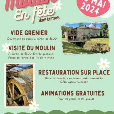 "Moulin en Fête" au moulin de Pinquet le 19 mai : une journée festive, gourmande et ensoleillée pour célébrer le patrimoine local à Saint-Félix-de-Foncaude