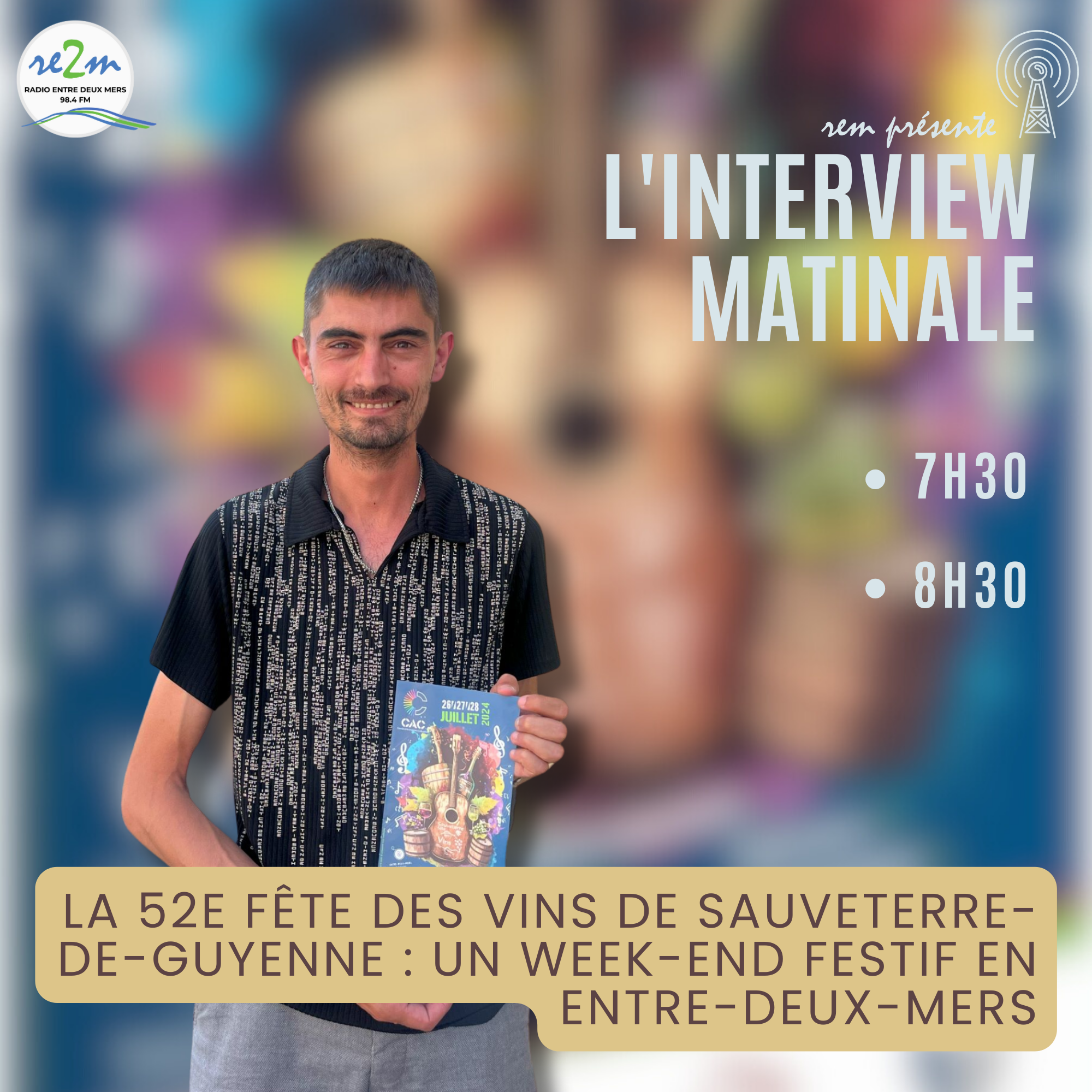 La 52e Fête des Vins de Sauveterre-de-Guyenne : Un week-end festif en Entre-deux-Mers