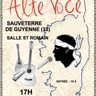 Assistez au concert exceptionnel du groupe corse Alte Voce à Sauveterre-de-Guyenne le 15 septembre. Un voyage musical entre chants, contes et traditions corses, à ne pas manquer !