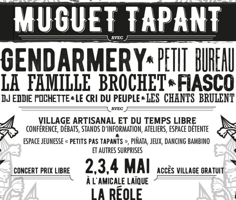 Muguet Tapant : Le Festival Né d’une Rencontre qui Agite La Réole !