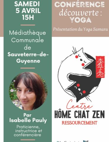 Conférence Yoga Samara à Sauveterre de Guyenne