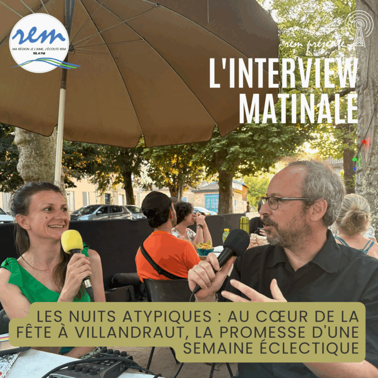 Les Nuits Atypiques : Au Cœur de la Fête à Villandraut, la Promesse d'une Semaine Éclectique
