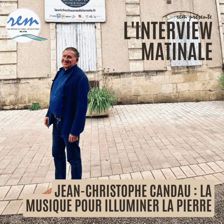 Jean-Christophe Candau : la musique pour illuminer la pierre