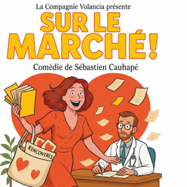 La Compagnie Volancia joue « Sur le marché », comédie de Sébastien Cauhapé, le 20 juin à 20h30, Salle Saint-Romain, Sauveterre-de-Guyenne. Entrée : 10 €.